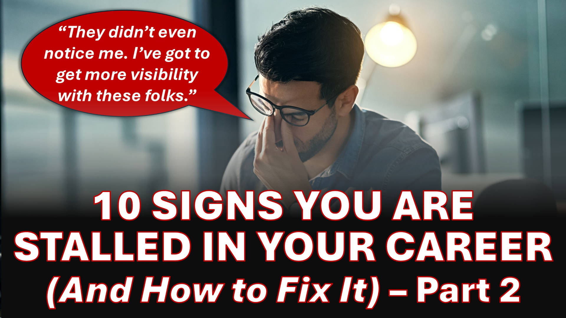 Person Stalling 10 Signs You Are Stalled in Your Career (And How to Fix It) – Part 2 ...